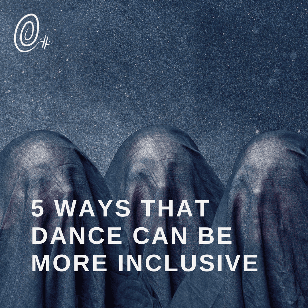 5 Ways that Dance Can Be More Inclusive